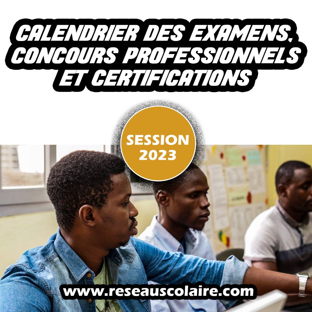 Calendrier des examens, concours professionnels et certifications session 2023