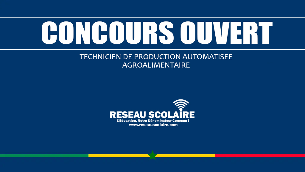 25. CONCOURS TECHNICIEN DE PRODUCTION AUTOMATISEE AGROALIMENTAIRE