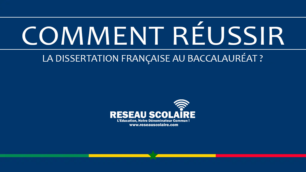 Comment réussir la dissertation française au baccalauréat  ?