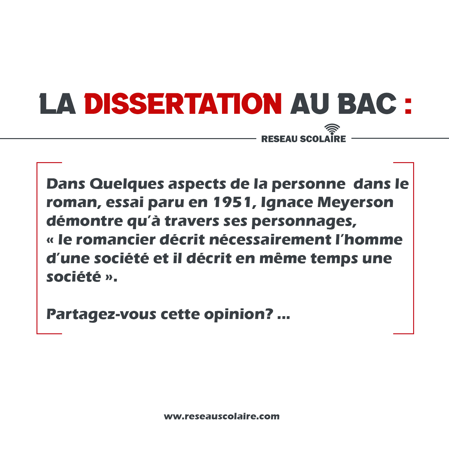 Bac 2021 – Sujet 3 : « le romancier décrit nécessairement l’homme d’une société et il décrit en même temps une société »  Partagez-vous cette opinion?