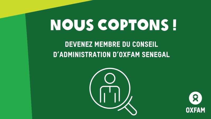 Oxfam Sénégal Lance un Appel à Candidatures pour son Conseil d'Administration