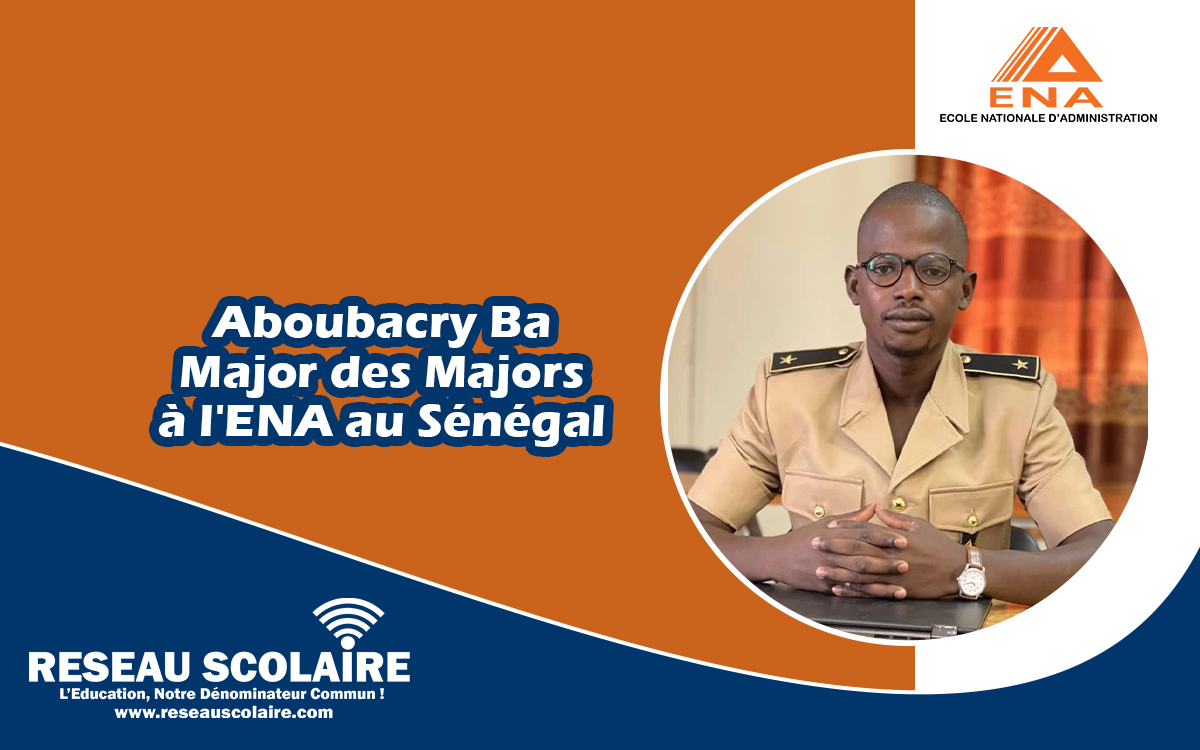 Aboubacry Ba, Le Major des Majors à l'École nationale d'Administration du Sénégal (ENA)