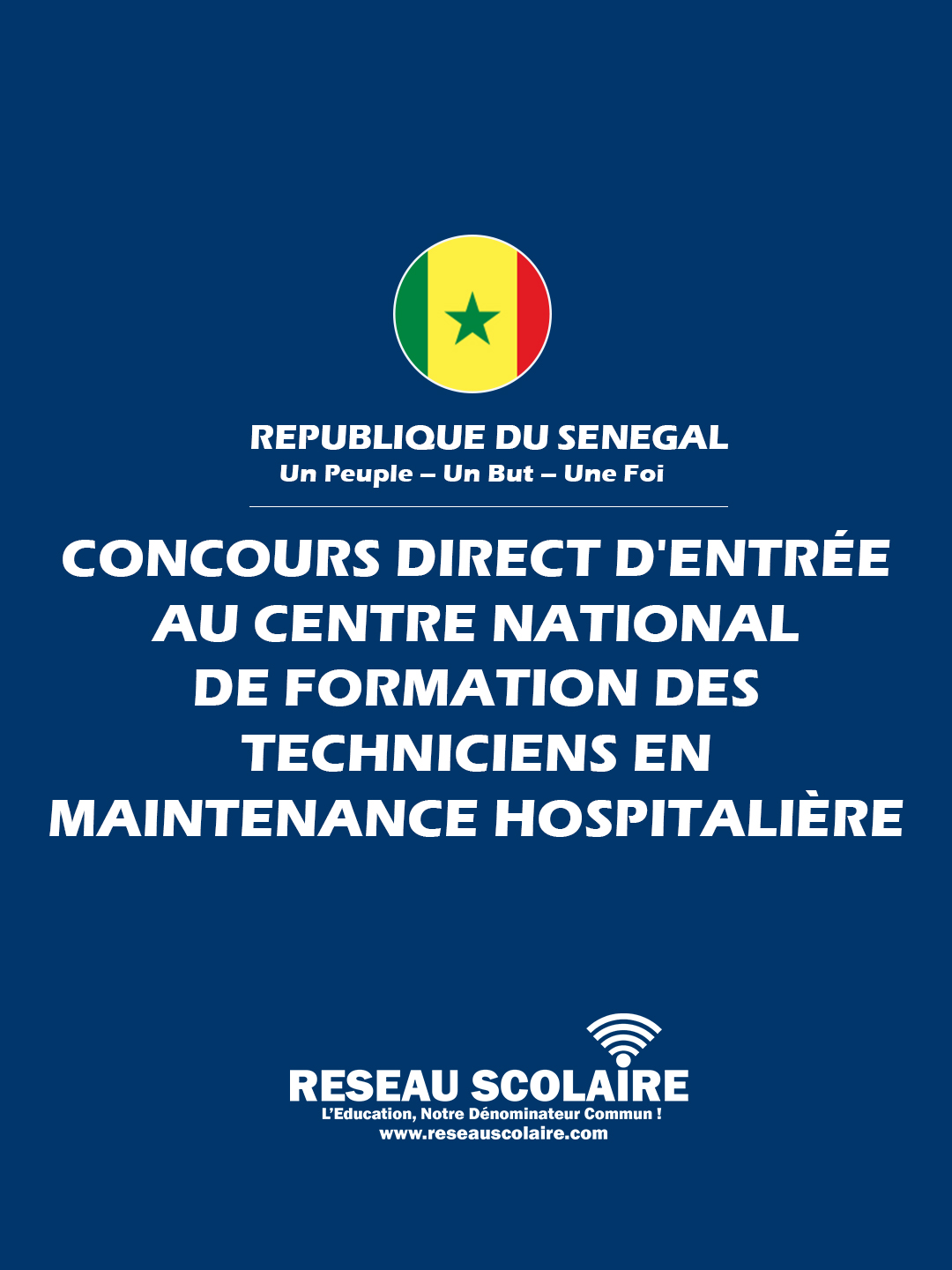 Tout savoir sur le Concours direct d'entrée au Centre National de Formation des Techniciens en Maintenance Hospitalière (CNFTMH), section Brevet de Technicien, session 2024