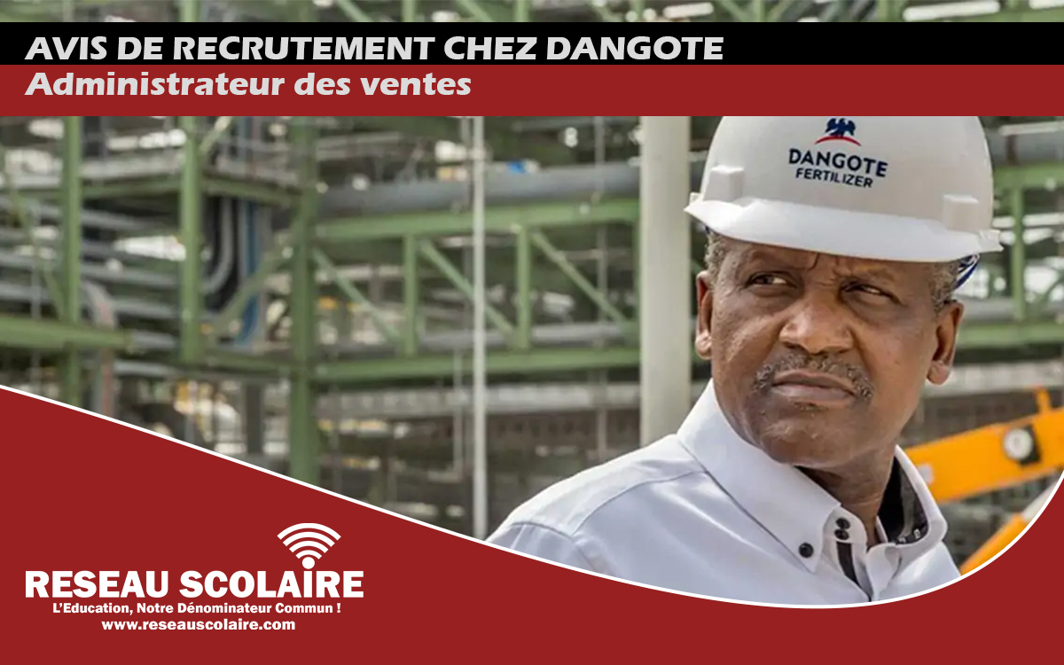 Dangote recrute 01 Administrateur des ventes