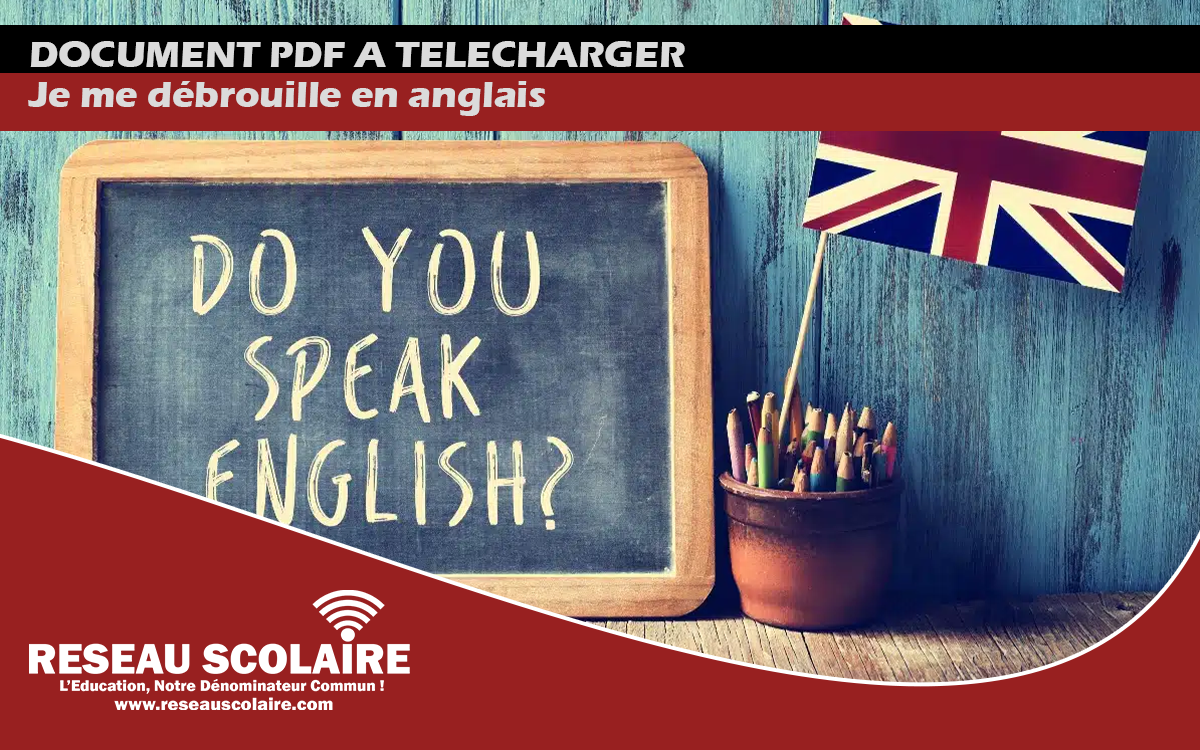 Je me débrouille en anglais