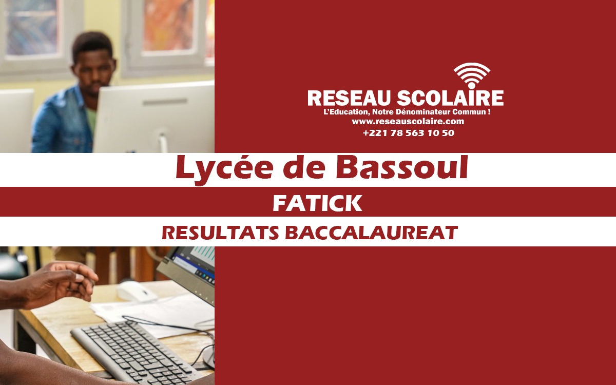 Résultats BAC 2025 Lycée de Bassoul séries S2, L2, L'1