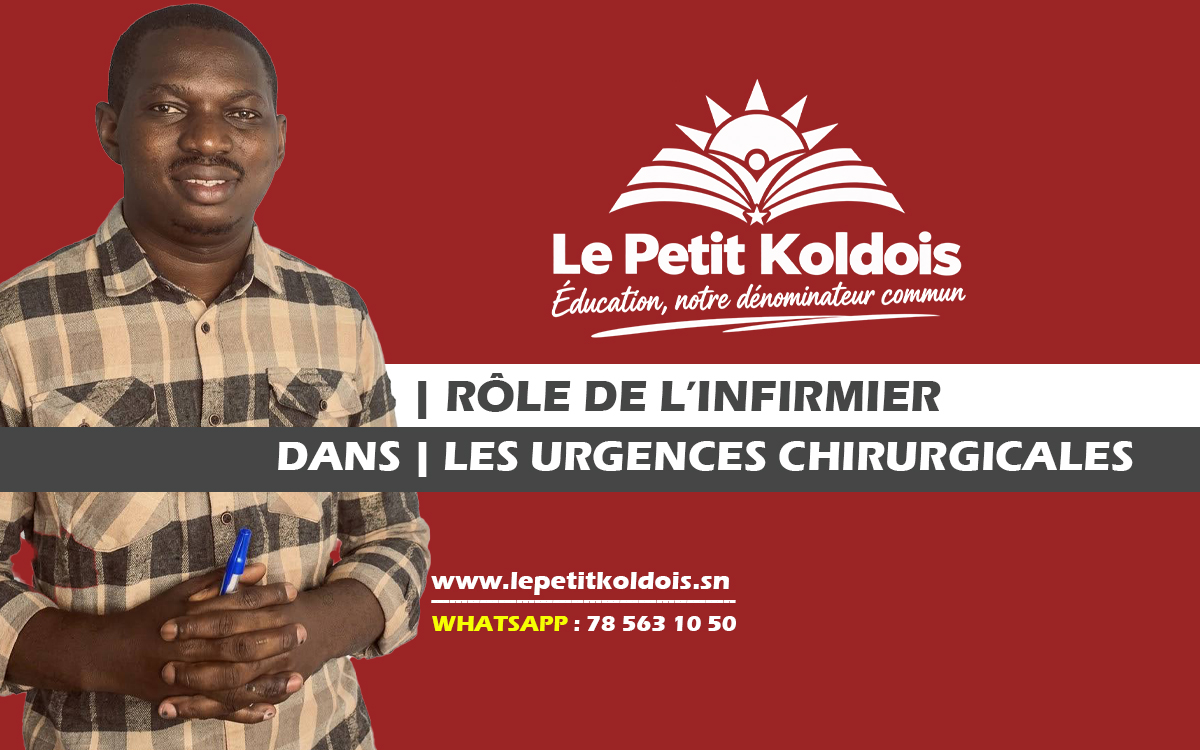 RÔLE DE L’INFIRMIER DANS LES URGENCES CHIRURGICALES